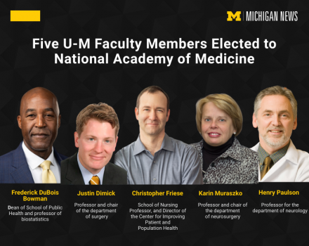 Five U-M faculty members elected to National Academy of Medicine