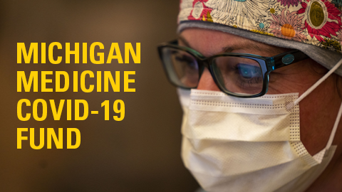 Michigan Medicine COVID-19 Fund