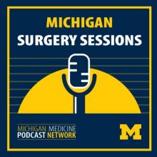 Michigan Surgery Sessions podcast graphic